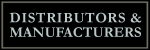 Distributors and Manufacturers